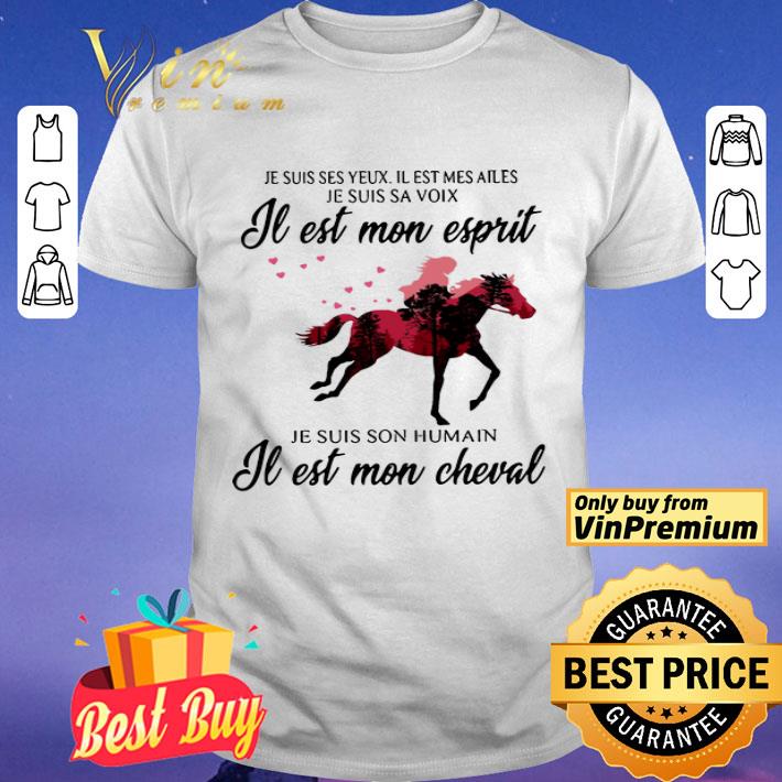 Je Suis Ses Yeux Il Est Mes Ailes Je Suis Sa Je Est Mon Cheval shirt