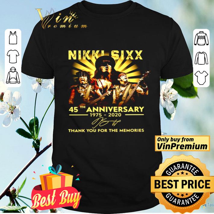 Nikki Sixx 45th Anniversary 1975 2020 Thank You For The Memories shirt