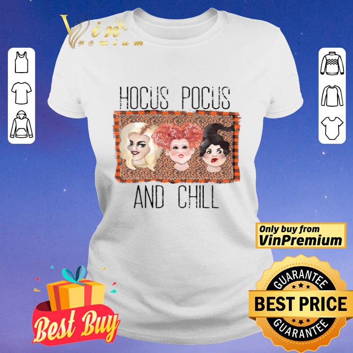 Hocus Pocus And Chill shirt