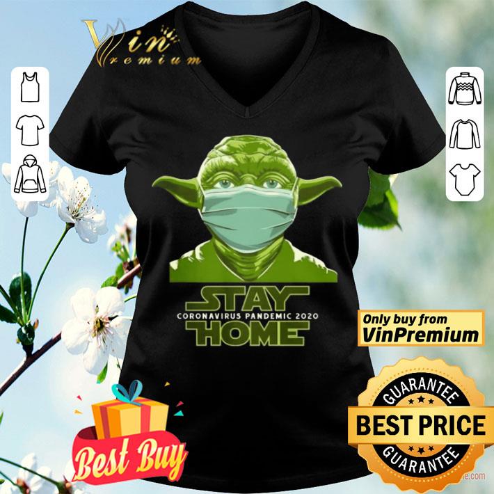 Baby Yoda mask stay home coronavirus pandemic 2020 shirt Baby Yoda mask stay home coronavirus pandemic 2020 shirt