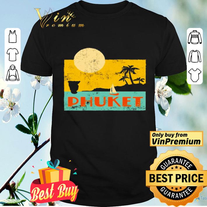 Phuket Thailand parody shirt