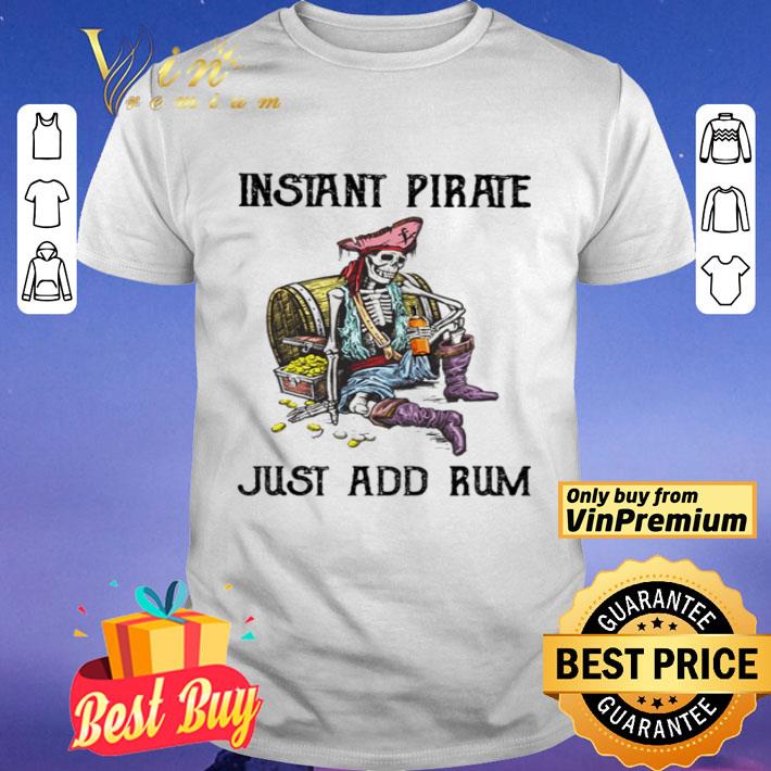 Instant pirate just and rum shirt