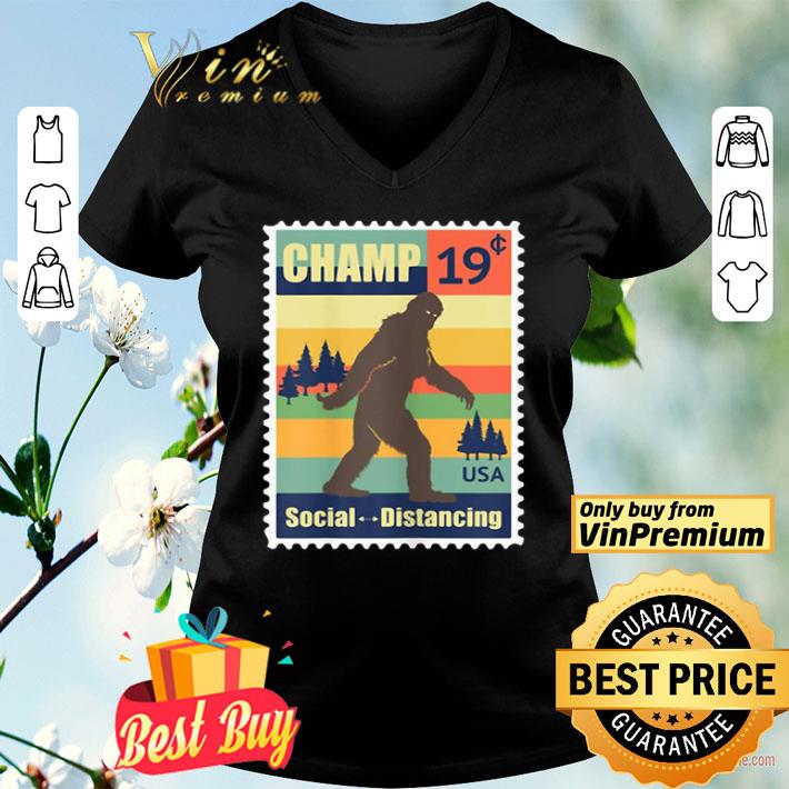 Social Distancing Champ Bigfoot Stamp 2020 Vintage shirt