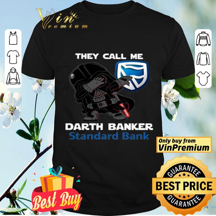 Star War Darth Vader They Call Me Darth Banker Standard Bank shirt