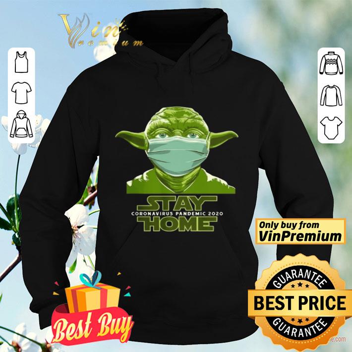 Baby Yoda mask stay home coronavirus pandemic 2020 shirt Baby Yoda mask stay home coronavirus pandemic 2020 shirt