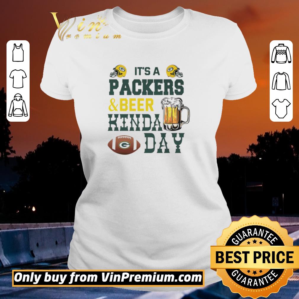 Premium It’s a Packers and Beer kinda day shirt