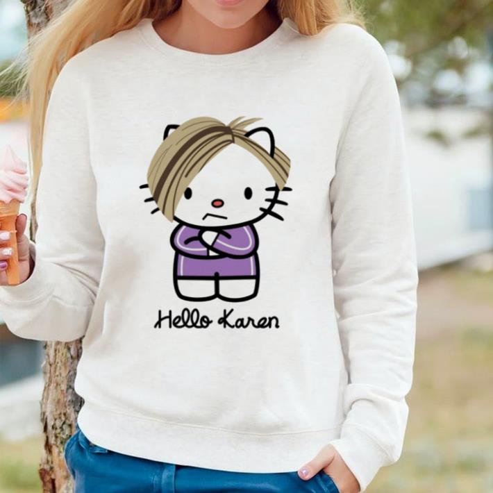 2bb47159 nice kitty hello karen shirt 4 - Nice Kitty hello Karen shirt