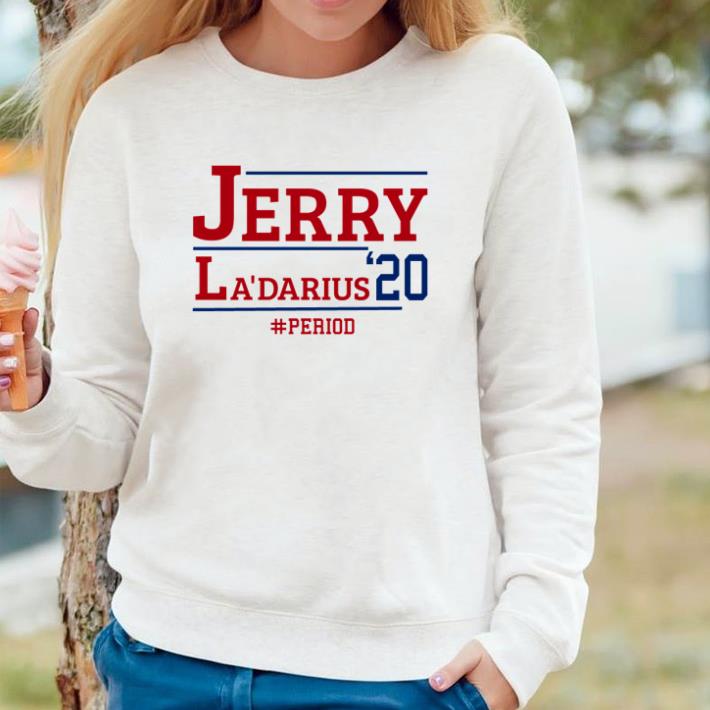 34df38d8 pretty jerry la darius 2020 period shirt 4 - Pretty Jerry La’darius 2020 period shirt