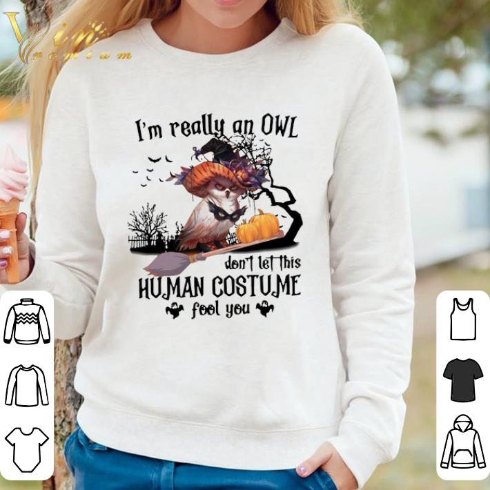 Top I’m Really An Owl Don’t Let This Human Costume Fool You Halloween shirt 36e3d376 top i m really an owl don t let this human costume fool you halloween shirt 4 - Top I’m Really An Owl Don’t Let This Human Costume Fool You Halloween shirt