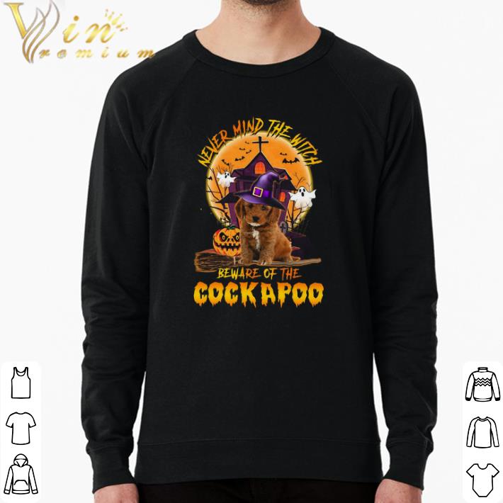 39943f53 awesome never mind the witch beware of the cockapoo happy halloween shirt 4 - Awesome Never Mind The Witch Beware Of The Cockapoo Happy Halloween shirt