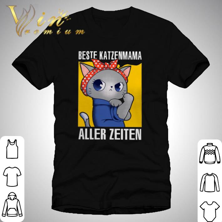 Nice Cat Strong Beste Katzenmama Aller Zeiten shirt