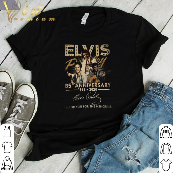 Awesome Elvis 85th Anniversary 1935 2020 Signature Thank You For The Memories shirt
