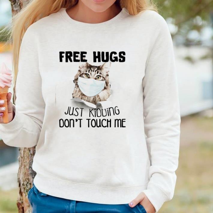 5d14331c original cat face mask free hugs just lidding don t touch me shirt 4 - Original Cat Face Mask Free Hugs Just Lidding Don't Touch Me shirt