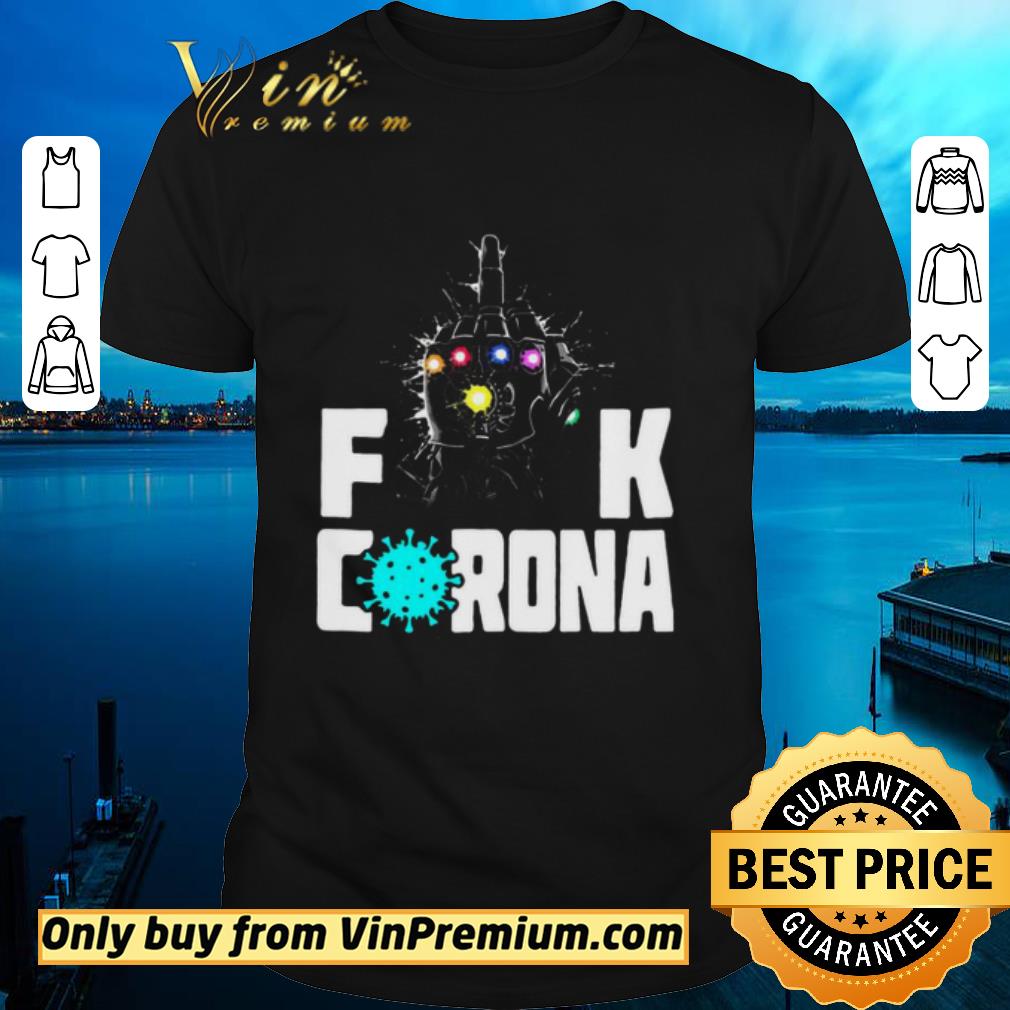 Funny Fuck You Corona shirt