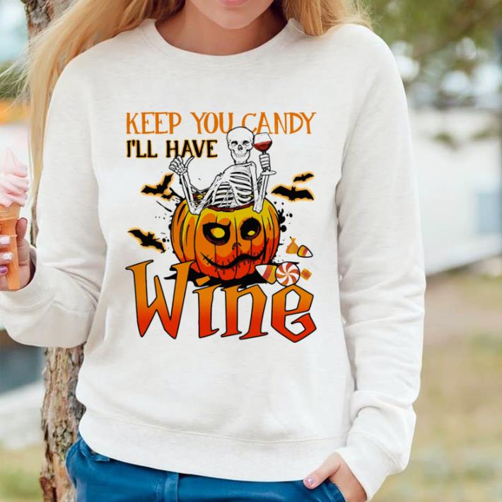 Pretty Halloween skeleton keep you candy i’ll have wine pumpkin shirt 69d6c238 pretty halloween skeleton keep you candy i ll have wine pumpkin shirt 4 - Pretty Halloween skeleton keep you candy i’ll have wine pumpkin shirt
