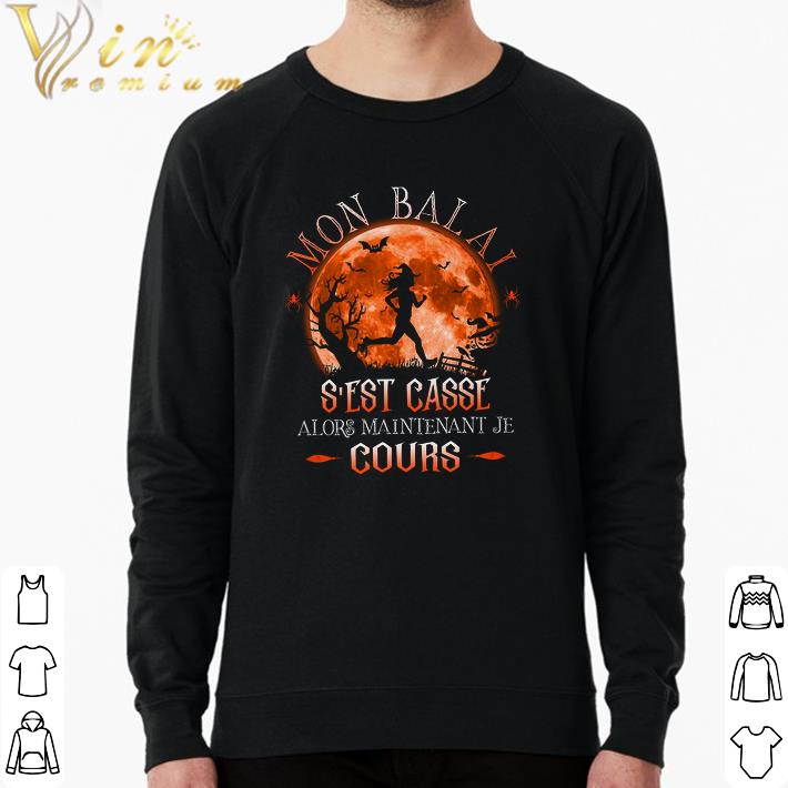 Top Mon Balai S'est Casse Alors Maintenant Je Cours shirt 6bd605ef top mon balai s est casse alors maintenant je cours shirt 4 - Top Mon Balai S'est Casse Alors Maintenant Je Cours shirt