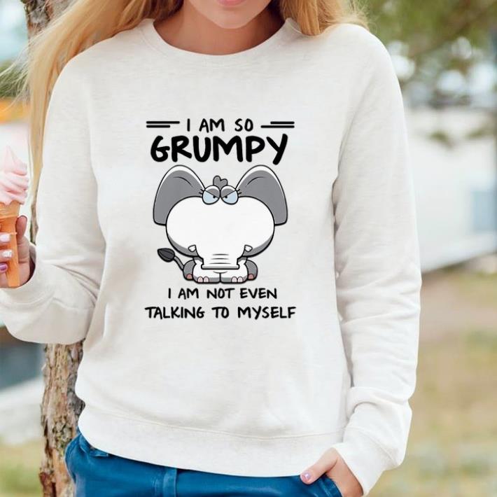 Premium Elephant I Am So Grumpy I Am Not Even Talking To Myself shirt 846a1dc8 premium elephant i am so grumpy i am not even talking to myself shirt 4 - Premium Elephant I Am So Grumpy I Am Not Even Talking To Myself shirt