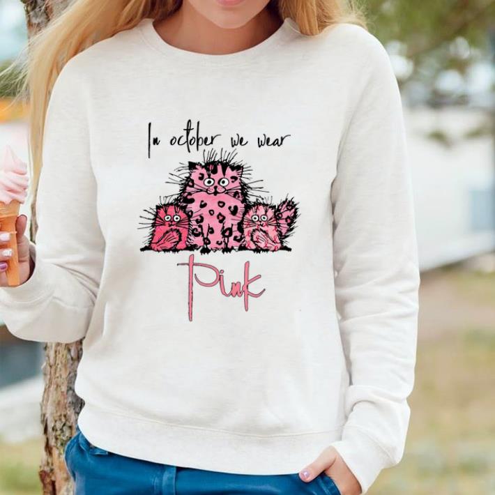 Premium Cats In October We Wear Pink Breast Cancer Awareness shirt 8da8cb44 premium cats in october we wear pink breast cancer awareness shirt 4 - Premium Cats In October We Wear Pink Breast Cancer Awareness shirt