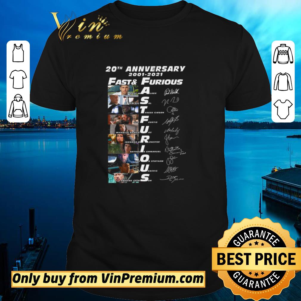 Original 20th Anniversary 2001 2021 Fast & Furiour Signature shirt