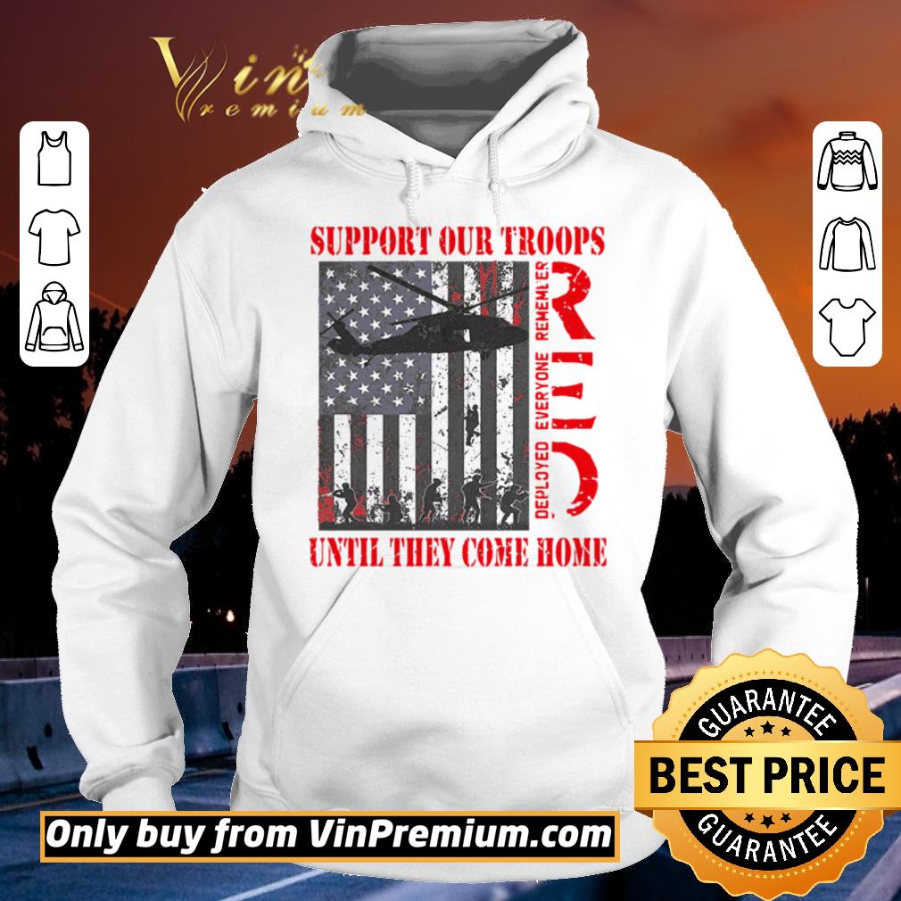 Pretty Support our troops until they come home american flag independence day shirt ae8c637b pretty support our troops until they come home american flag independence day shirt 4 - Pretty Support our troops until they come home american flag independence day shirt