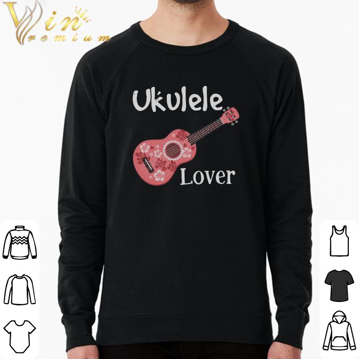 Nice Ukulele Lover shirt b85f0684 nice ukulele lover shirt 4 - Nice Ukulele Lover shirt