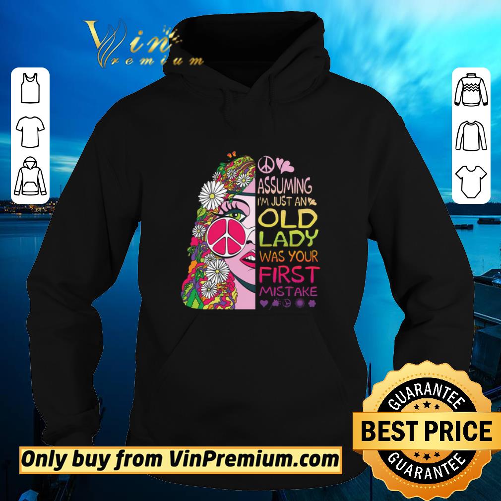 Assuming I’m Just An Old Lady Was Your First Mistake Hippie Girl shirt d2e94c19 assuming i m just an old lady was your first mistake hippie girl shirt 4 - Assuming I’m Just An Old Lady Was Your First Mistake Hippie Girl shirt