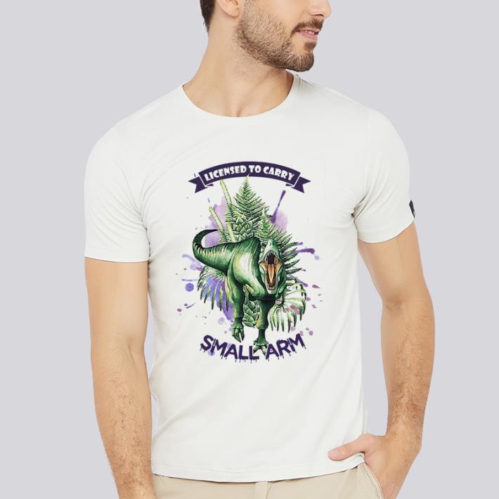 Nice Dinosaur watercolor licensed to carry small arm shirt