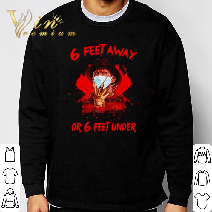 Nice Freddy Krueger face mask 6 feet away or 6 feet under shirt d8c3b913 nice freddy krueger face mask 6 feet away or 6 feet under shirt 4 - Nice Freddy Krueger face mask 6 feet away or 6 feet under shirt