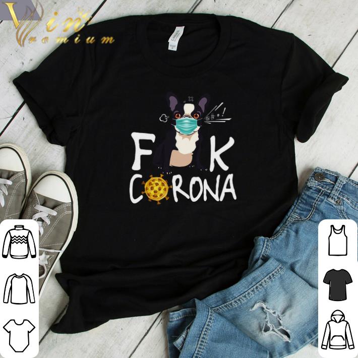 French Bulldog Prevention Corona shirt