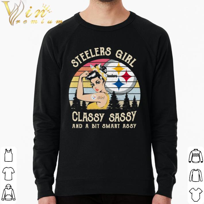 Official Steelers Strong Girl Classy Sassy And A Bit Smart Assy Vintage shirt e30cf270 official steelers strong girl classy sassy and a bit smart assy vintage shirt 4 - Official Steelers Strong Girl Classy Sassy And A Bit Smart Assy Vintage shirt