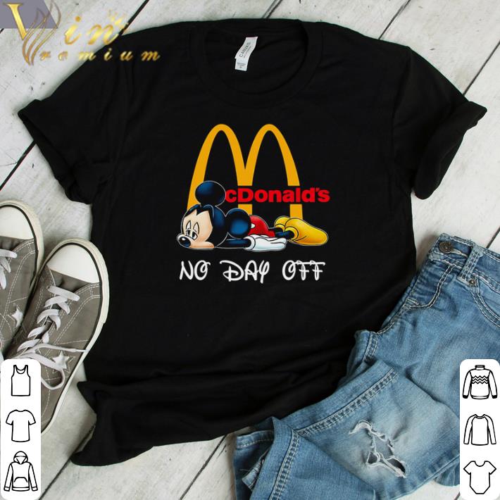 Hot Mickey mouse McDonald’s no day off shirt