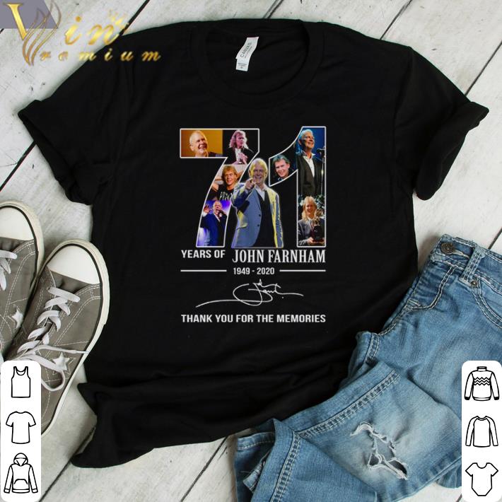 Awesome 71 years of John Farnham 1949 2020 thank you for the memories signature shirt