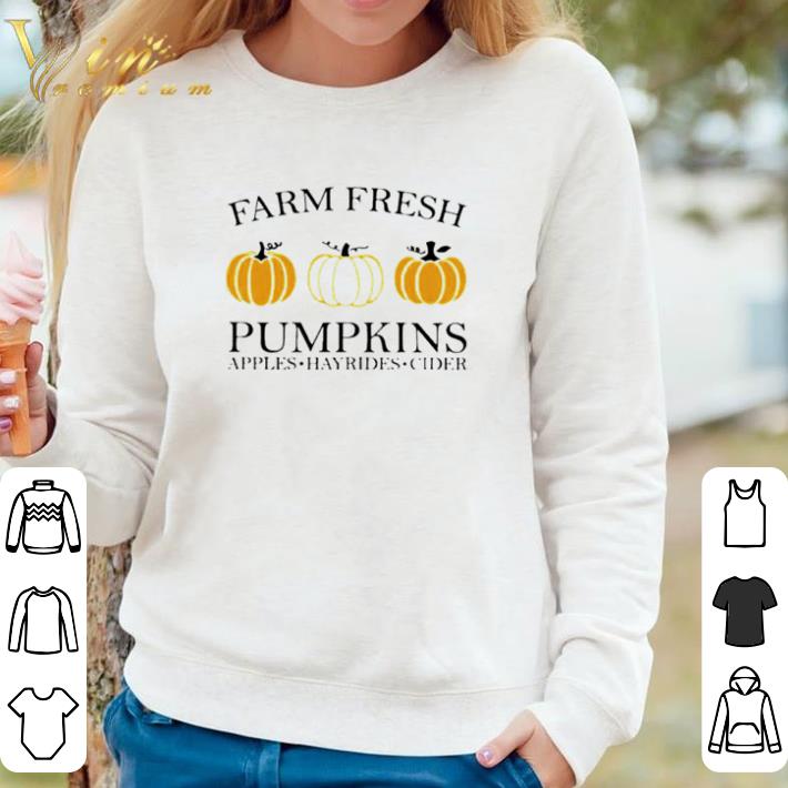 Original Farm fresh pumpkins apples hayrides cider shirt 04e4a638 original farm fresh pumpkins apples hayrides cider shirt 4 - Original Farm fresh pumpkins apples hayrides cider shirt