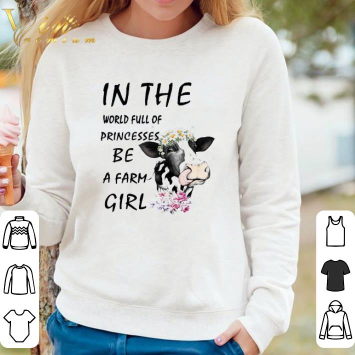185e41bd hot cow in the world full of princesses be a farm girl shirt 4 - Hot Cow In The World Full Of Princesses Be A Farm Girl shirt