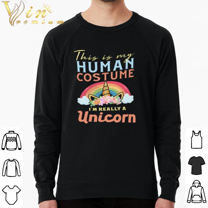 Original This Is My Human Costume I'm Really A Unicorn shirt 269226c6 original this is my human costume i m really a unicorn shirt 4 - Original This Is My Human Costume I'm Really A Unicorn shirt