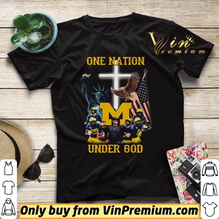 Pretty Michigan Wolverines one nation under god shirt 2d569fca pretty michigan wolverines one nation under god shirt 4 - Pretty Michigan Wolverines one nation under god shirt