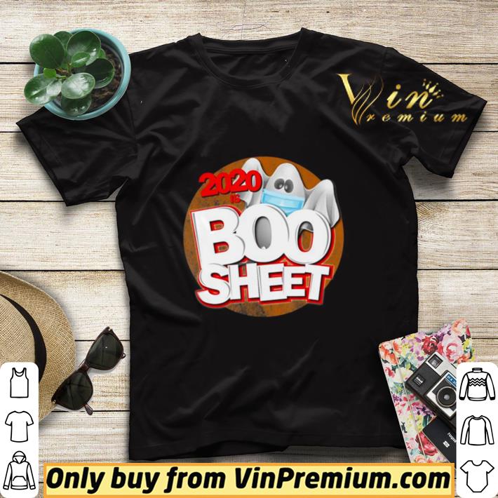 4178eed6 original 2020 is boo sheet halloween humor pun ghost shirt 4 - Original 2020 is Boo Sheet Halloween humor pun ghost shirt