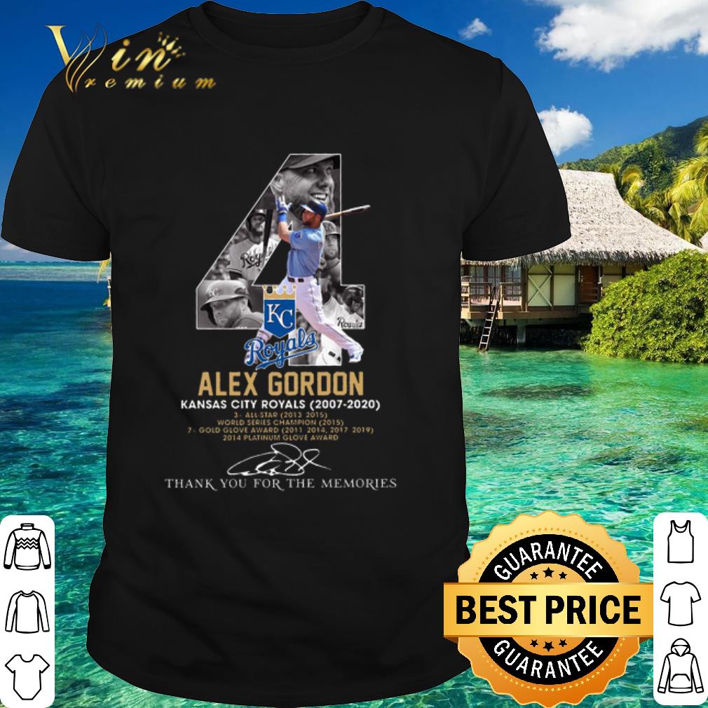 Alex gordon kansas city royals 2007 2020 thank you for the memories shirt