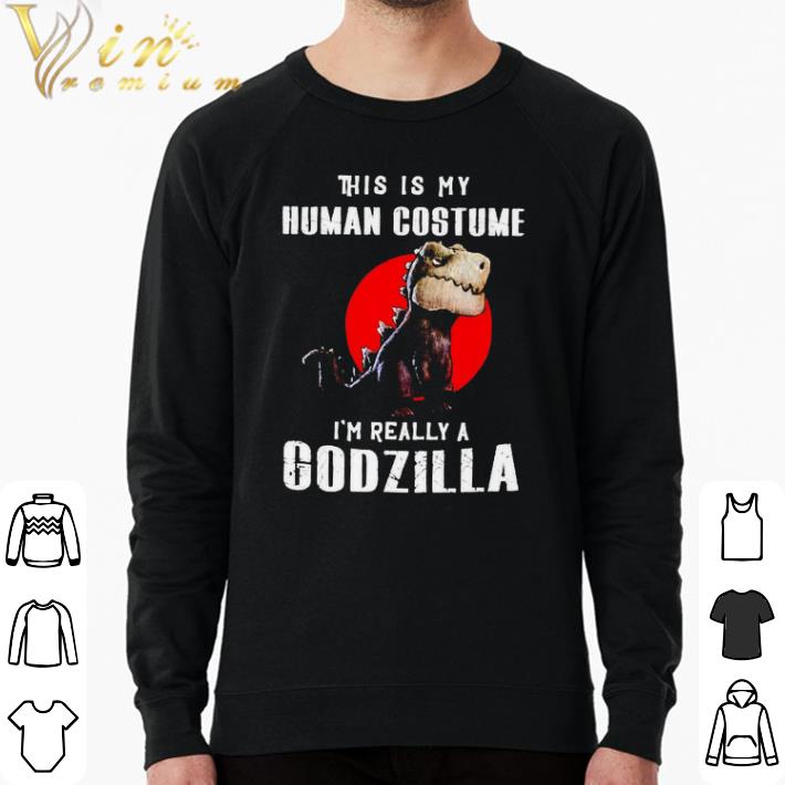 Original This Is My Human Costume I’m Really A Godzilla shirt 61176bc6 original this is my human costume i m really a godzilla shirt 4 - Original This Is My Human Costume I’m Really A Godzilla shirt