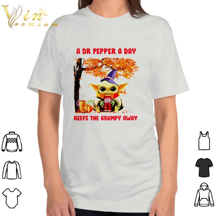 Official Baby Yoda Autumn a Dr Pepper a day keeps the grumpy away shirt Official Baby Yoda Autumn a Dr Pepper a day keeps the grumpy away shirt