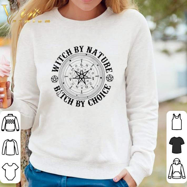 6ff53953 awesome unique witch outfit witch by nature bitch by choice shirt 4 - Awesome Unique Witch Outfit Witch By Nature Bitch By Choice shirt