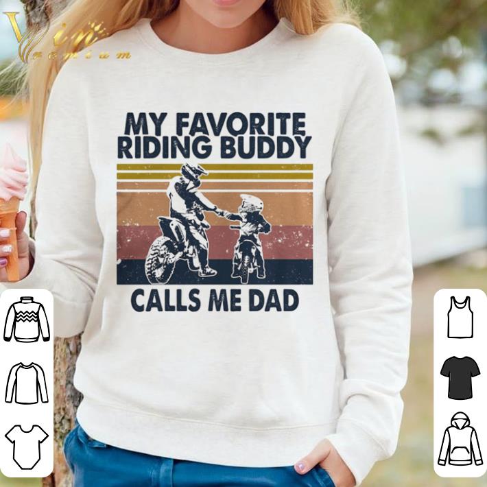 Official My favorite riding buddy calls me dad son and dad vinatge shirt 85502c51 official my favorite riding buddy calls me dad son and dad vinatge shirt 4 - Official My favorite riding buddy calls me dad son and dad vinatge shirt