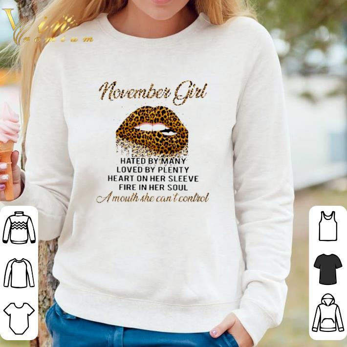 af52318a premium november girl hated by many loved by plenty lip leopard shirt 4 - Premium November girl hated by many loved by plenty lip leopard shirt