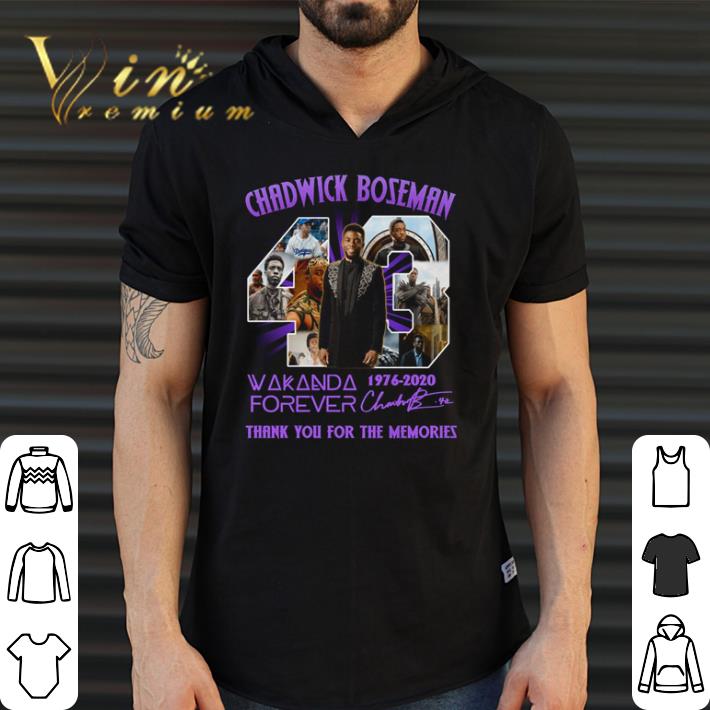 Awesome Chadwick Boseman Wakanda Forever 43 year of 1976 2020 thank you for the memories shirt