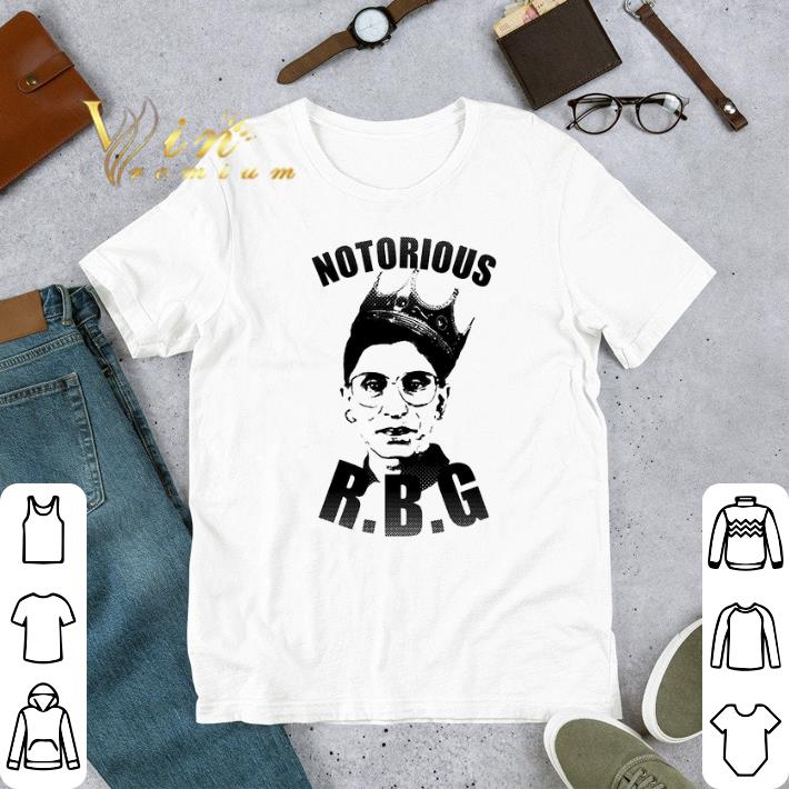 b7b9a3d8 original notorious rbg ruth bader ginsburg shirt 4 - Original Notorious RBG Ruth Bader Ginsburg shirt