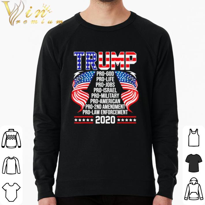 Official Trump Pro God Pro Life Pro Jobs Pro Israel Pro Military shirt c78b659a official trump pro god pro life pro jobs pro israel pro military shirt 4 - Official Trump Pro God Pro Life Pro Jobs Pro Israel Pro Military shirt