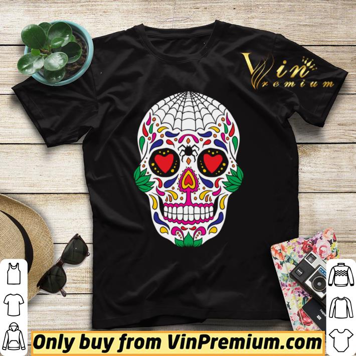 fa4127f1 premium mexican sugar skull day of the dead shirt 4 - Premium Mexican Sugar Skull Day Of The Dead shirt