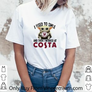 Great Star Wars Baby Yoda I Used To Smile And Then I Worked At Costa Coffee shirt 2