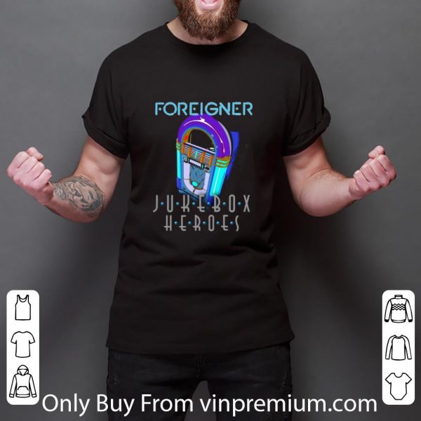 Premium Foreigner Juke Box Heroes shirt