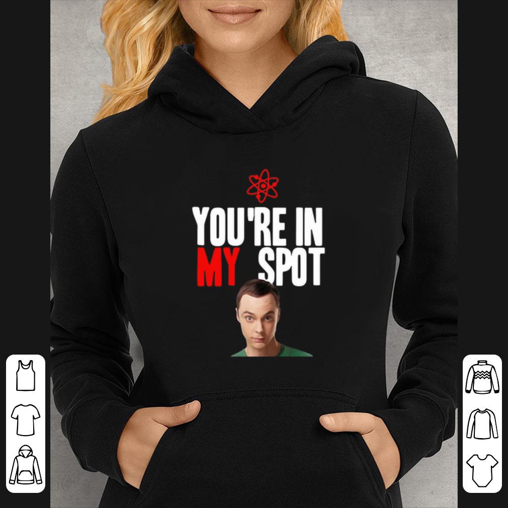 855ca50e hot sheldon cooper you re in my spot shirt 4 - Hot Sheldon Cooper You’re In My Spot shirt